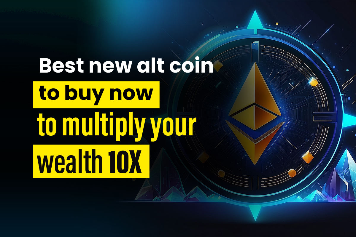 Top 5 New Alternative Coins to Buy Now to Multiply Your Wealth by 10X