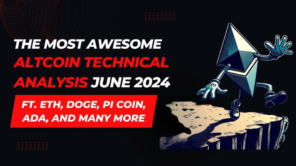 CoinChapter presents an exclusive analysis of the Altcoin market for June 2024